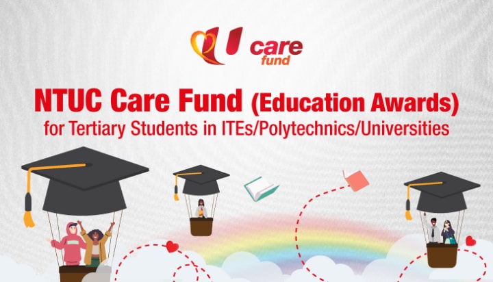 NTUC Care Fund Education Awards for Tertiary